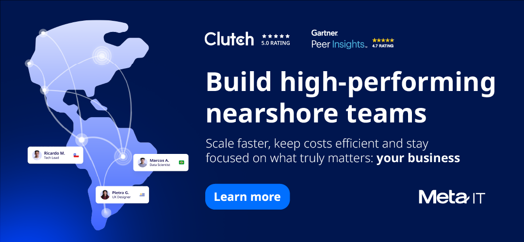 Build high-performing nearshore teams in Latin America with Meta IT, scaling faster, reducing costs, and accessing top tech talent for your business